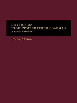cover image of Physics of High Temperature Plasmas